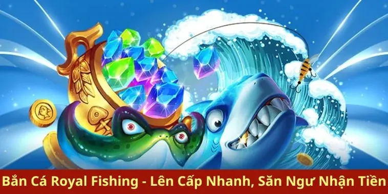 Chinh Phục Bắn Cá Royal Fishing PG88 Rinh Thưởng Siêu Khủng 2 Chinh Phục Bắn Cá Royal Fishing PG88 Rinh Thưởng Siêu Khủng
